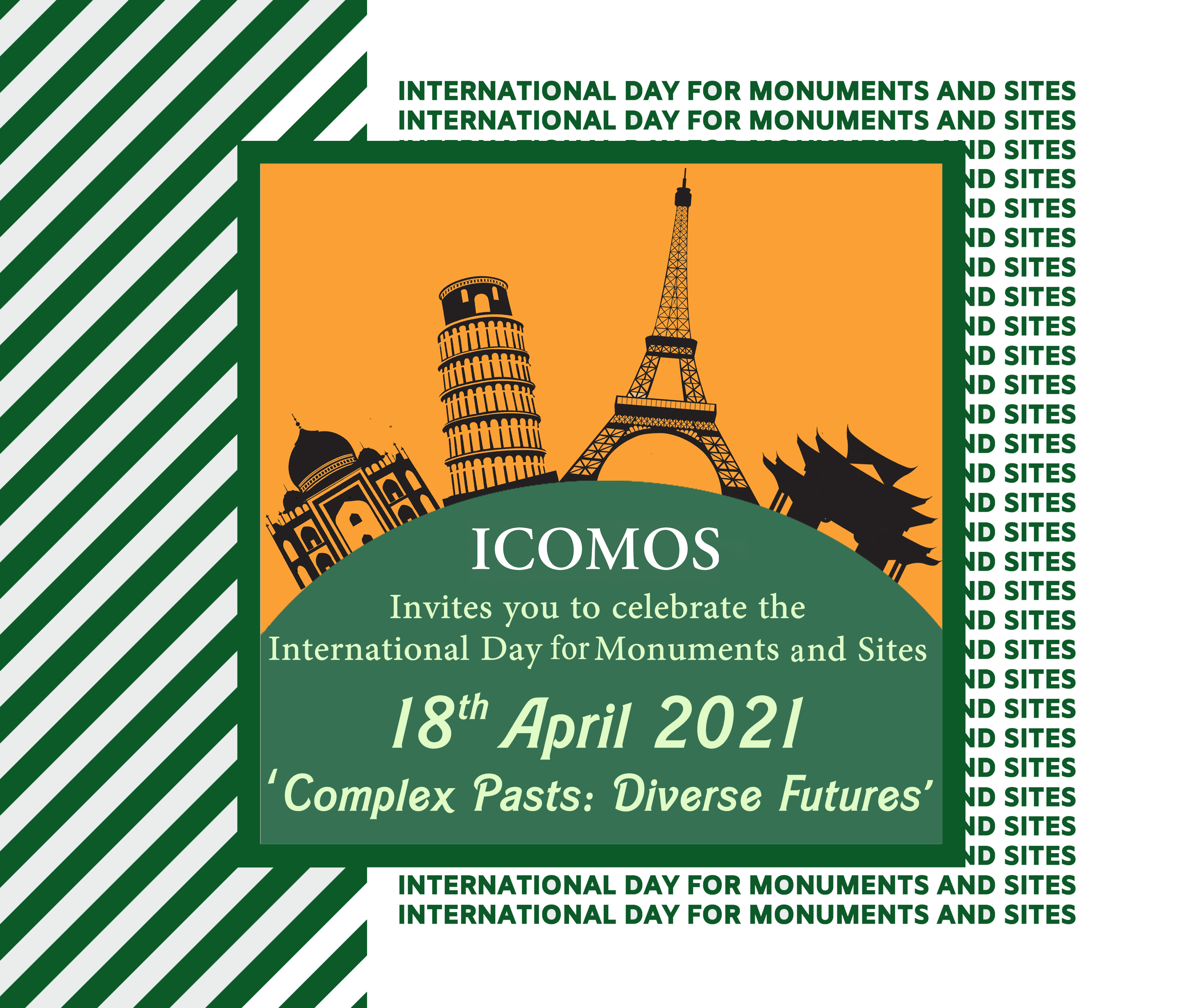 International Day for Monuments and Sites event-- Complex Pasts: Diverse Futures