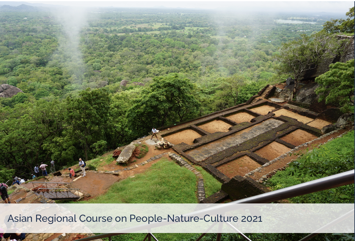 Asian Regional Course on People-Nature-Culture 2021