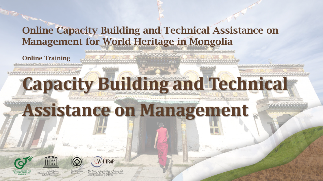 NCCH – WHITRAP Shanghai Capacity Building and Technical Assistance on Management for World Heritage in Mongolia
