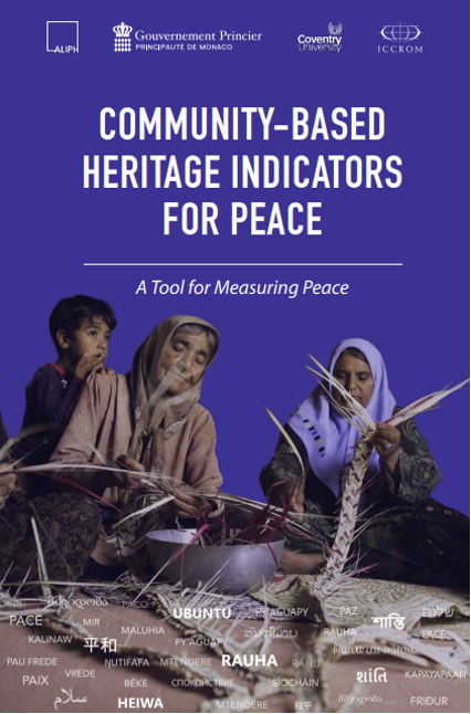 Community-Based Heritage Indicators for Peace: A tool for measuring peace