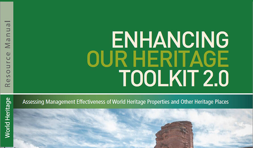 New Tool to assess the effectiveness of World Heritage management