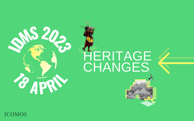 2023 International Day for Monuments and Sites (IDMS)