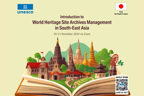 Online Workshop: Introduction to World Heritage Site Archives Management in South-East Asia